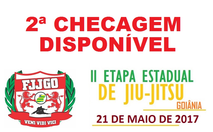 2ª CHECAGEM DISPONÍVEL – Estadual – II Etapa Goiânia