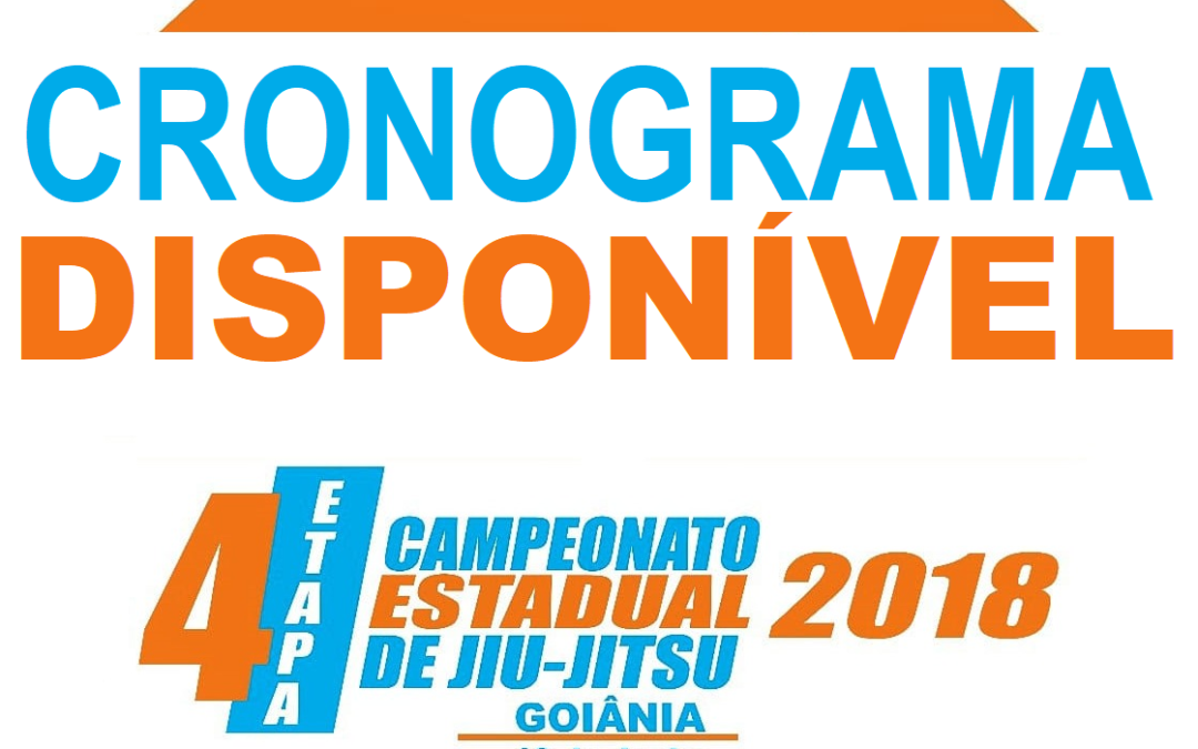 Cronograma disponível – Estadual 2018 – 4ª Etapa